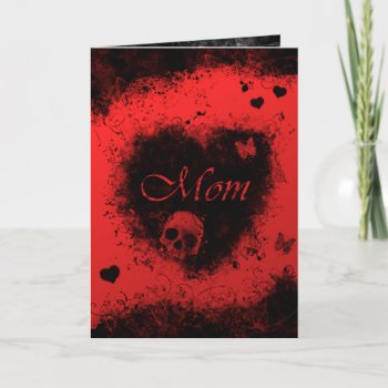 Mothers Day Goth Red Black With Skulls  Hearts Card by HolidayBug at Zazzle