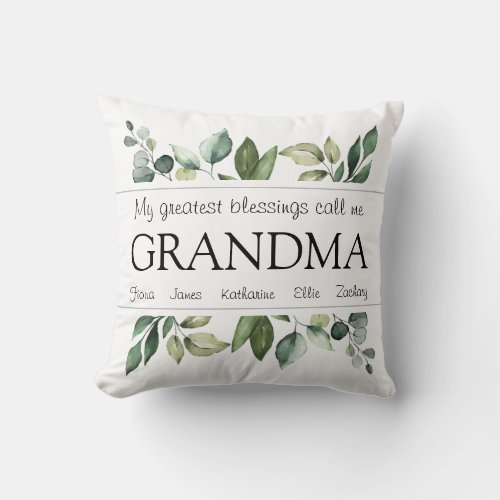 Mothers Day Greatest Blessings Grandkids Greenery Throw Pillow