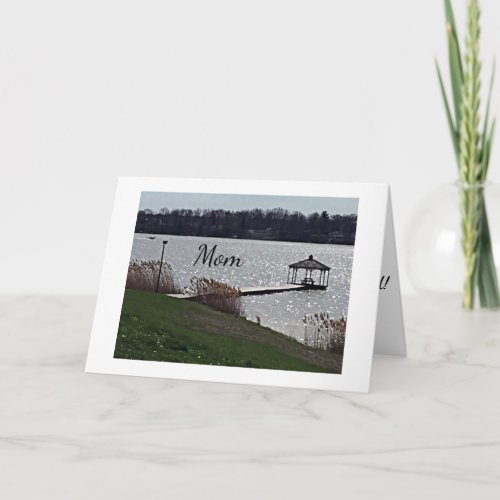 MOTHERS DAY GREETING GAZEEBO AT THE LAKE CARD