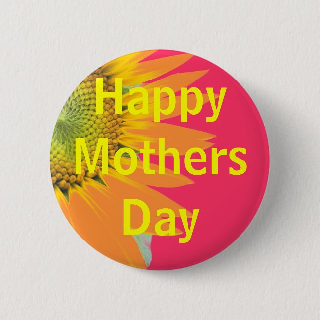 Mothers Day greeting Pinback Button (Front)