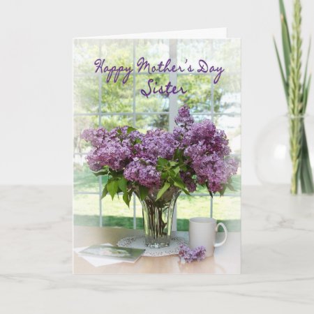 Mother's Day Greeting - Sister - Lilacs Card