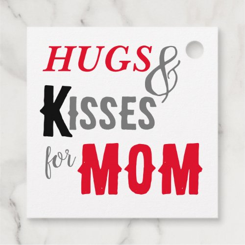 Mothers Day Hugs  Kisses for MOM Flowers Favor Tags