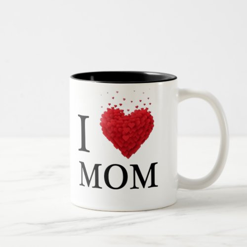 Mothers Day is on February 14th Two_Tone Coffee Mug
