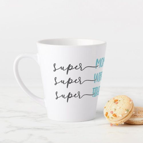 Mothers Day Latte Mug