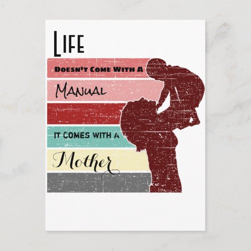 Mothers Day Life Doesnt Come with a Manual Postcard