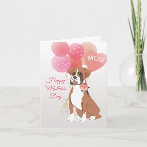 Mothers Day Love from your Boxer Dog Card