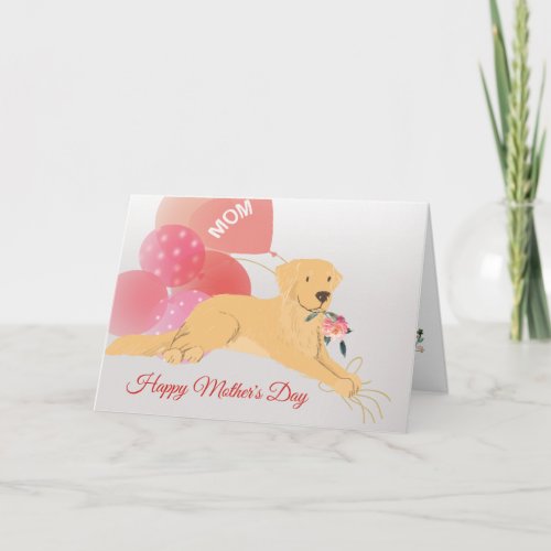 Mothers Day Love from your Golden Retriever Dog Card