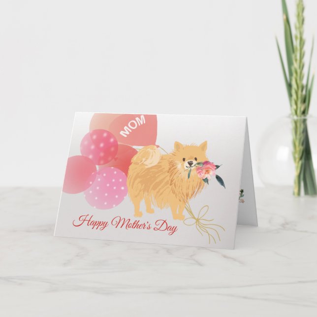 Mother's Day Love from your Pomeranian Dog Card (Front)