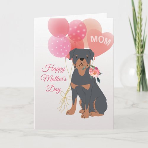 Mothers Day Love from Your Rottweiler Dog Card