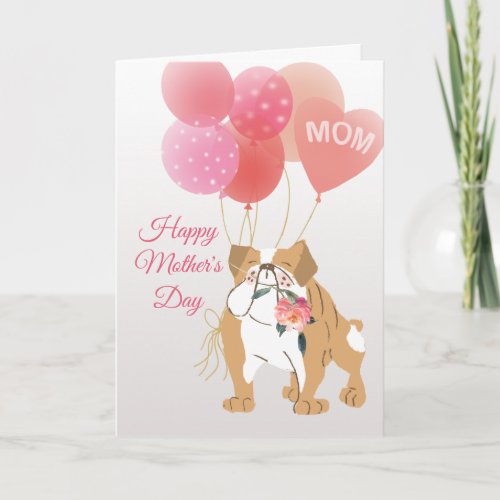Mothers Day Love from Your Sweet Bulldog Dog Card