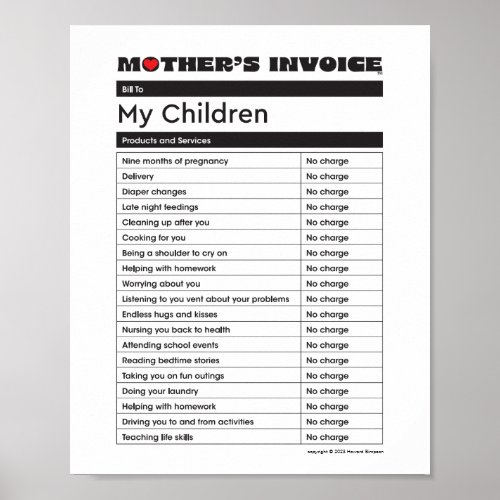Mothers Day Love Invoice _ Gift for Mom Poster