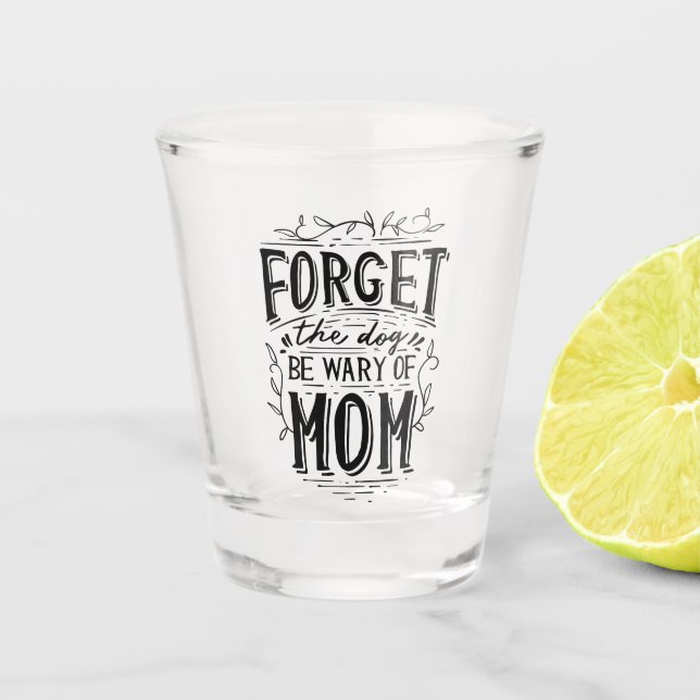 Mothers Day Love Mom Shot Glass (Front)