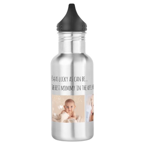 Mothers Day Lucky Me Best Mommy Photos Customized Stainless Steel Water Bottle