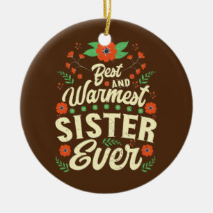 Mother's Day Message For Sister Mom Ceramic Ornament