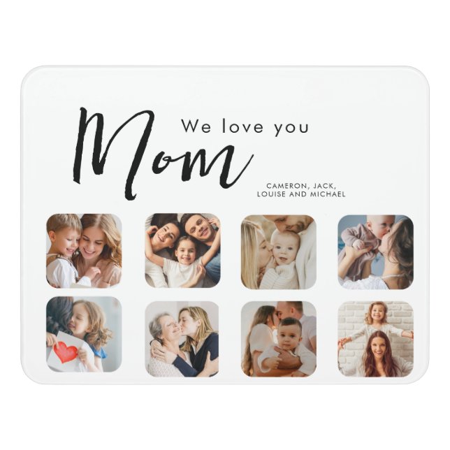 mothers day,mom,photo collage,we love you,typograp door sign (Contemporary Front)