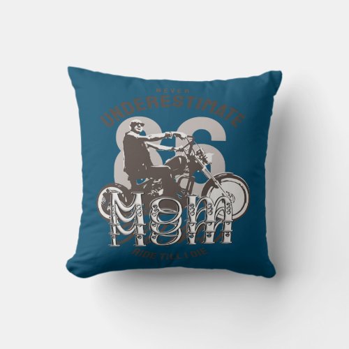 Mothers Day Motorcycles Motoecycle Motorcycling Throw Pillow