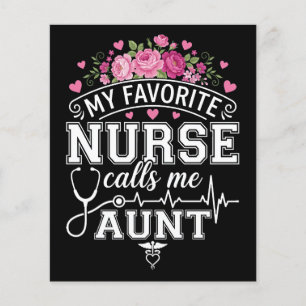 Mothers Day My Favorite Nurse Calls Me Aunt Flyer