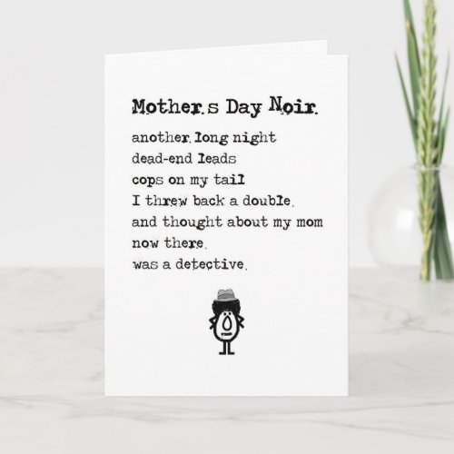 Mothers Day Noir A Funny Happy Mothers Day Poem Card