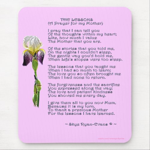 MOTHERS DAY or MOTHERS BIRTHDAY Iris  Poem Mouse Pad