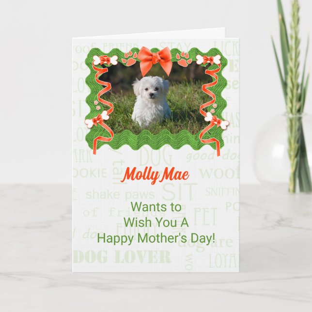 Mother's Day Orange and Green From the Dog Card (Front)