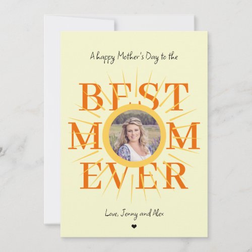 Mothers Day photo best mom ever typography card