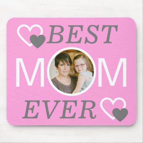 Mothers Day Pink Personalized Photo Best Mom Ever Mouse Pad