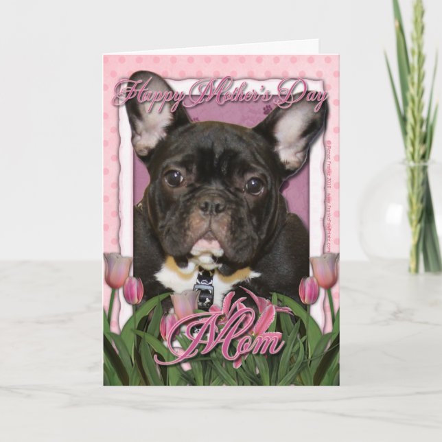Mothers Day - Pink Tulips - French Bulldog - Teal Card (Front)