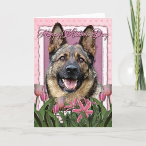Mothers Day _ Pink Tulips _ German Shepherd Card
