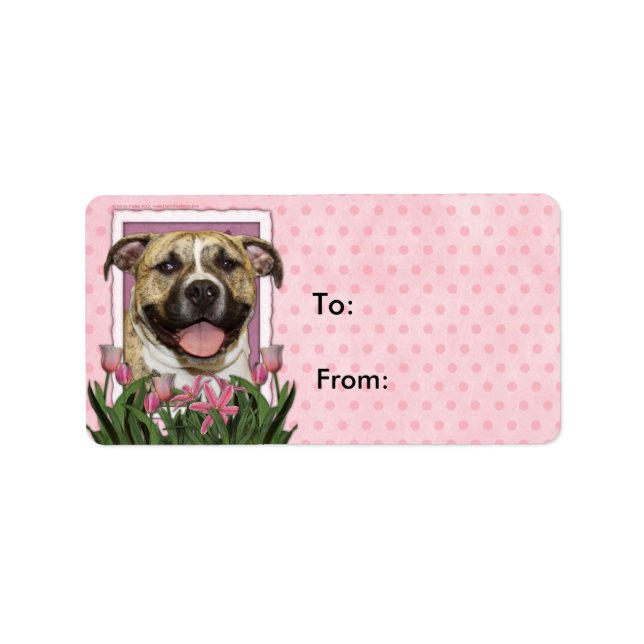 Mothers Day - Pink Tulips - Pitbull - Tigger Label (Front)