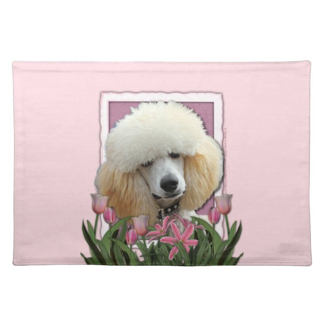 Mothers Day - Pink Tulips - Poodle - Apricot Cloth Placemat (Front)