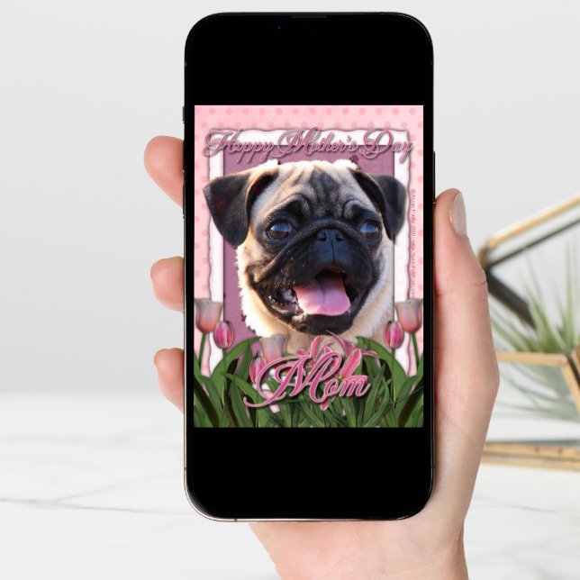 Mothers Day - Pink Tulips - Pug Card (Front Digital)