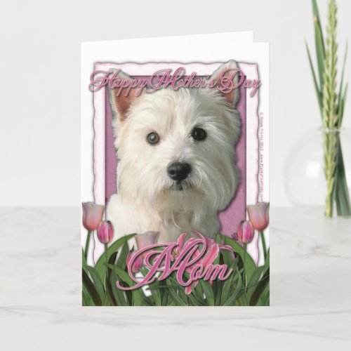 Mothers Day _ Pink Tulips _ Westie Card