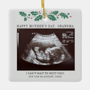 Mothers Day Pregnancy Ultrasound Grandma Ceramic Ornament
