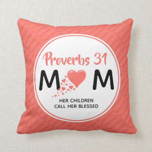 Mothers Day PROVERBS 31 MUM Christian Coral Throw Pillow
