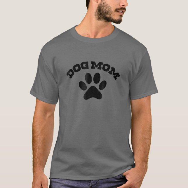 Mother's Day Puppy Owner Mama Dog Mom T-Shirt (Front)