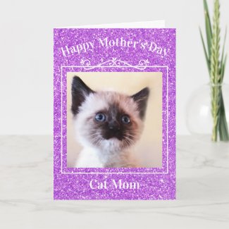 Mother's Day Purple Glitter Sparkles Photo Cat Mom Card mother's day, mom, cat mom, cat lady, greeting card, card, kitten, template