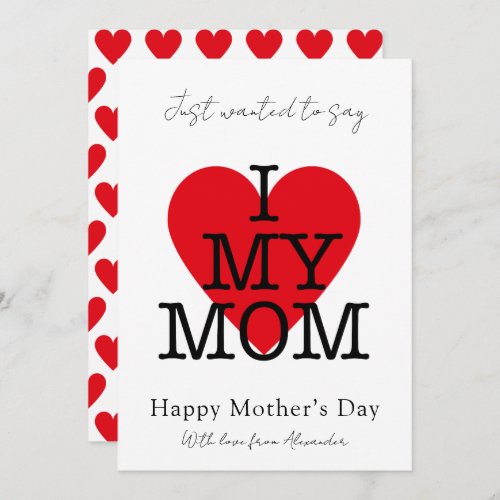 Mothers day quote i love my mom red heart holiday card