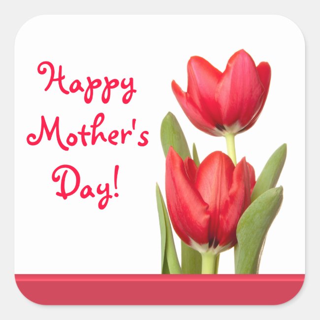 Mother's Day Red Tulips Square Sticker