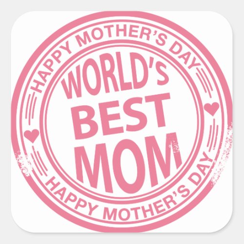 Mothers Day rubber stamp effect Square Sticker