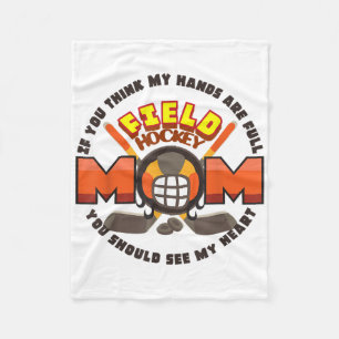 Mother's Day S Cool Sport Field Hockey Mom Lover  Fleece Blanket