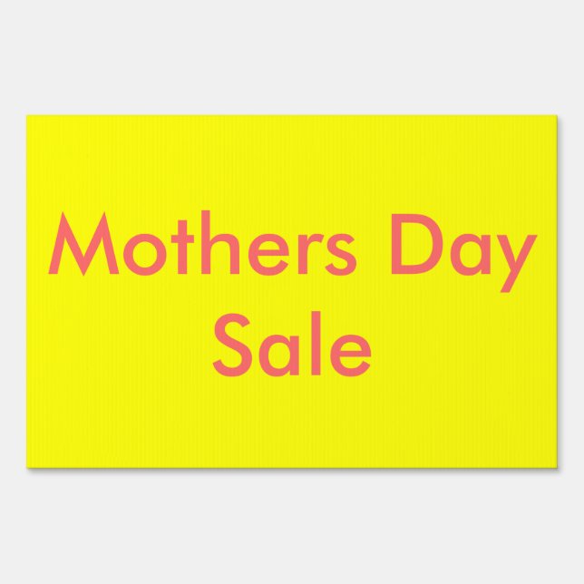 Mothers Day Sale Sign (Front)