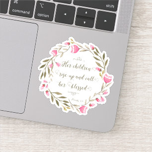 Mother's Day Scripture Proverbs 31:2 Sticker