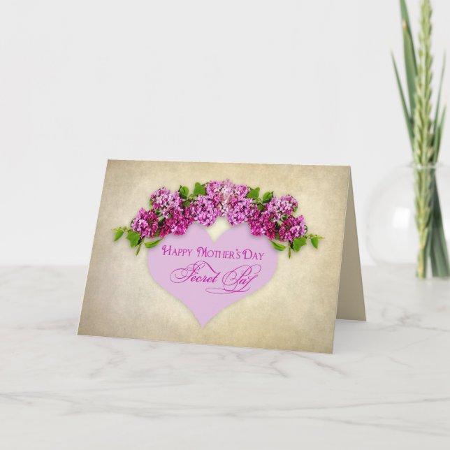 MOTHER'S DAY - SECRET PAL - Elegant W/Lilacs/Heart Card (Front)