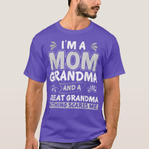 Mothers Day Shirts I'm A Mom Grandma Great Nothing