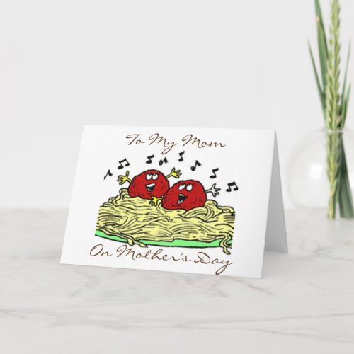 MOTHERS DAY SINGING MEATBALLS WISH HAPPY DAY CARD