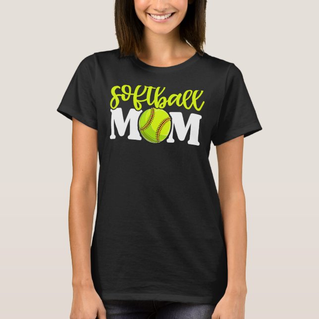 Mothers Day Softball Mom  For Women T-Shirt (Front)
