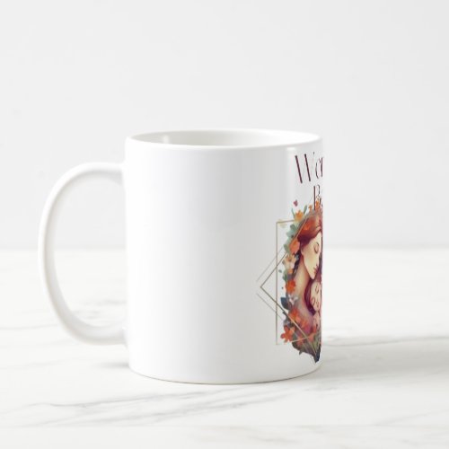 Mothers day special gift  design  coffee mug
