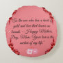 Mother's  Day Special Round Pillow