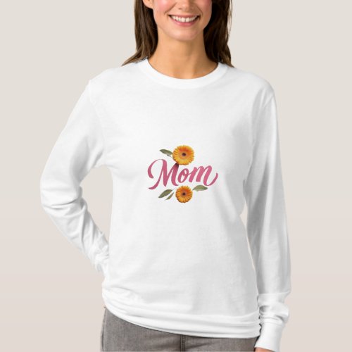 Mothers Day Special T_Shirt