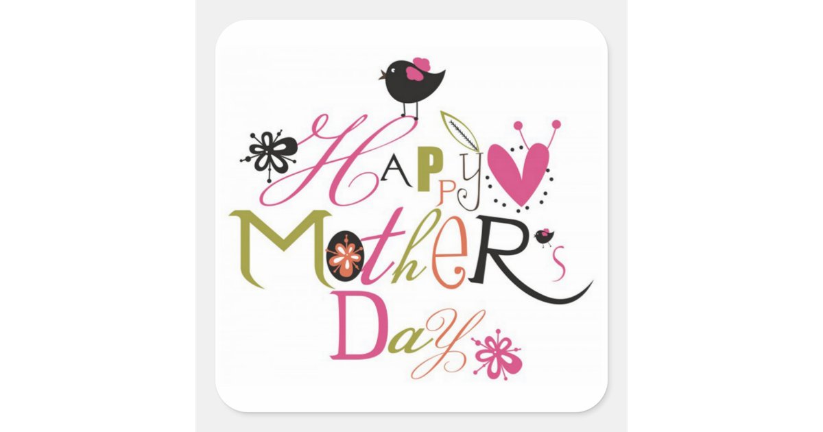 Mother's Day Square Sticker | Zazzle